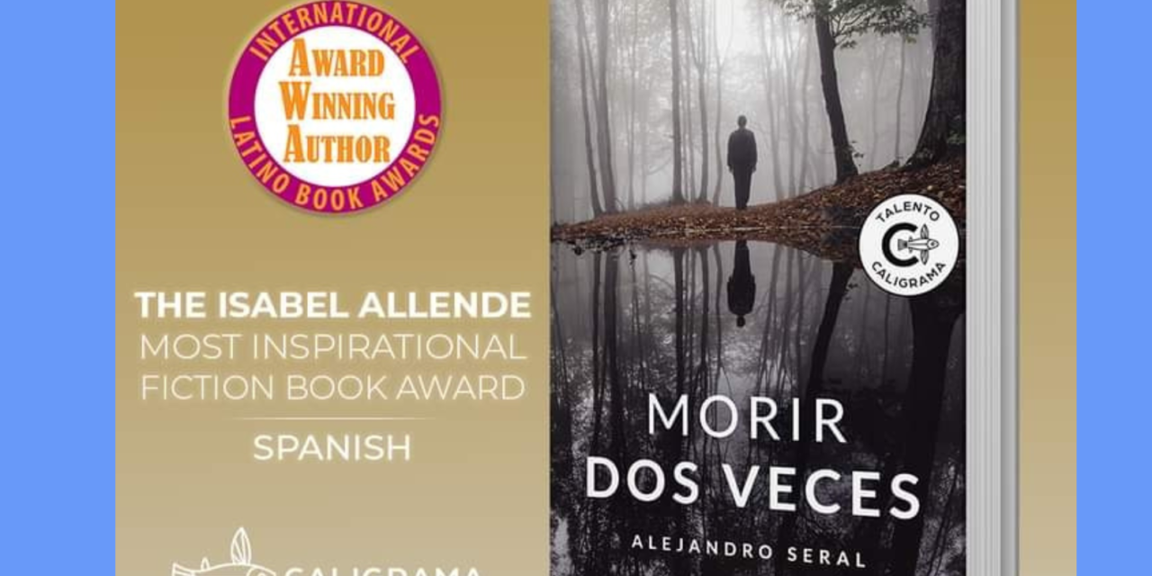 Presentación del libro MORIR DOS VECES, de Alejandro Seral.